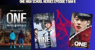 One High School Heroes Ep 7 dan 8 - Konflik & Rahasia Baru