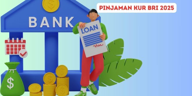Pinjaman KUR BRI 2025