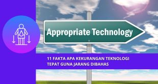 11 Fakta Apa Kekurangan Teknologi Tepat Guna Jarang Dibahas