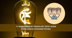 11 Karakteristik Teknologi Tepat Guna Yang Harus Dipahami Petani