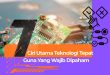 7 Ciri Utama Teknologi Tepat Guna Yang Wajib Dipaham